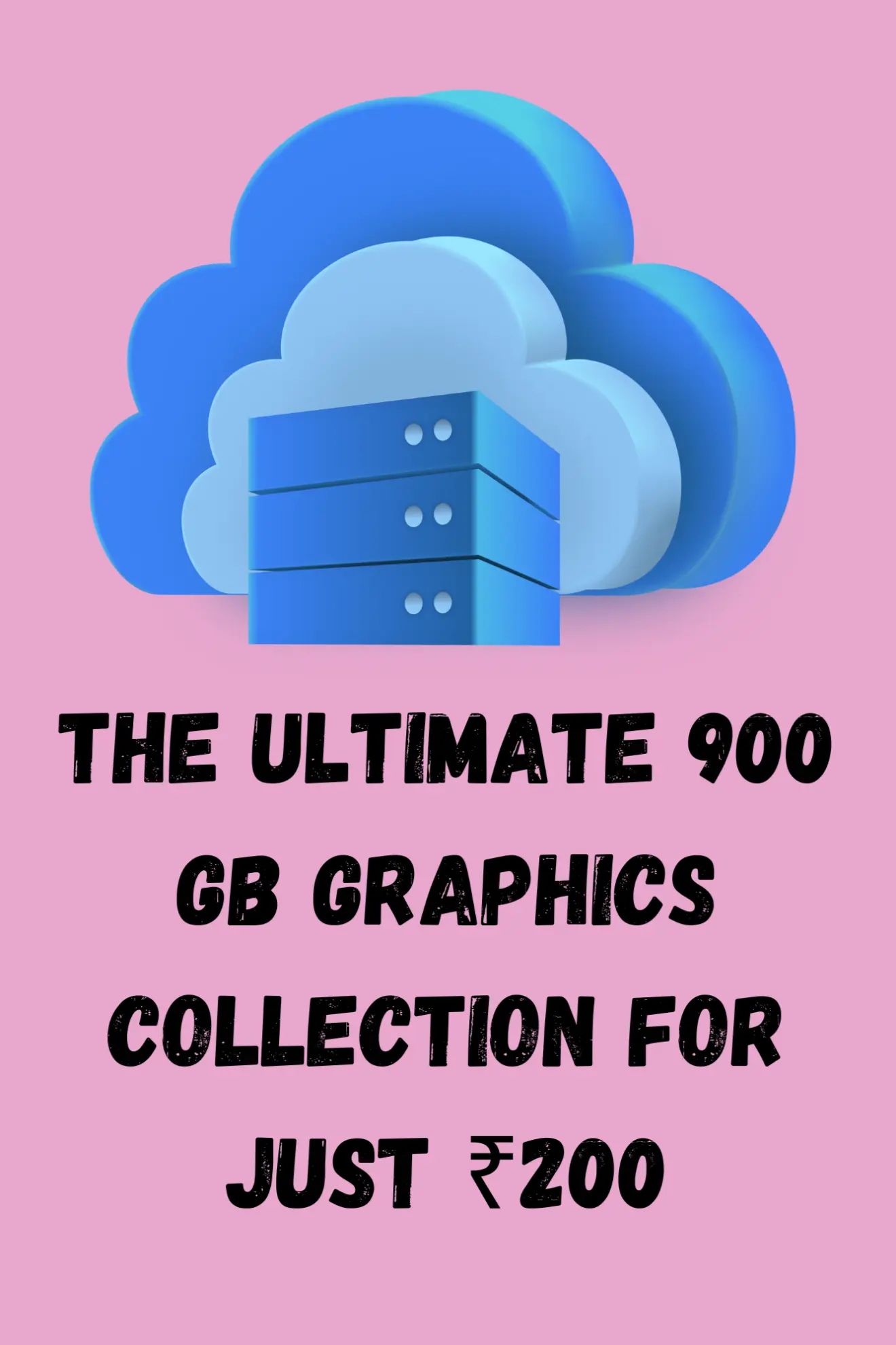 900 GB Graphics Collection